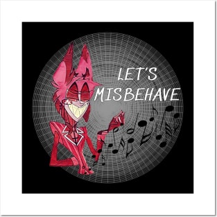 Let's Misbehave - Rude Hazbin Hotel Alastor Posters and Art